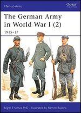 The German Army In World War I (2): 191517