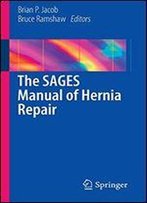 The Sages Manual Of Hernia Repair