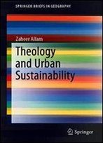Theology And Urban Sustainability