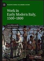 Work In Early Modern Italy, 15001800