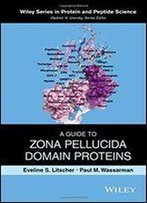 A Guide To Zona Pellucida Domain Proteins