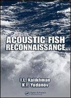 Acoustic Fish Reconnaissance (Crc Marine Science)