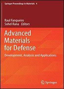Advanced Materials For Defense: Development, Analysis And Applications (springer Proceedings In Materials)