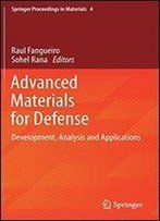 Advanced Materials For Defense: Development, Analysis And Applications (Springer Proceedings In Materials)