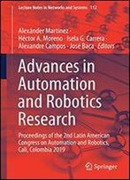 Advances In Automation And Robotics Research: Proceedings Of The 2nd Latin American Congress On Automation And Robotics, Cali, Colombia 2019