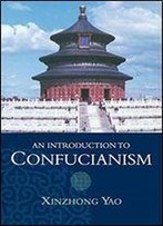 An Introduction To Confucianism