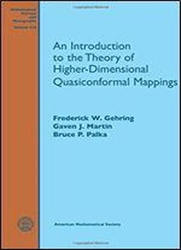 An Introduction To The Theory Of Higher-dimensional Quasiconformal Mappings