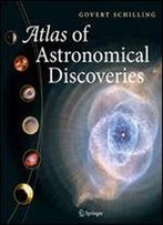 Atlas Of Astronomical Discoveries