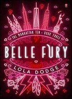 Belle Fury (The Manhattan Ten Series Book 3)