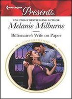 Billionaire's Wife On Paper (Conveniently Wed!)