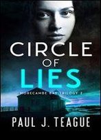 Circle Of Lies (Morecambe Bay Trilogy Book 2)