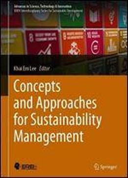 Concepts And Approaches For Sustainability Management