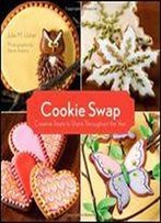 Cookie Swap: Creative Treats To Share Throughout The Year