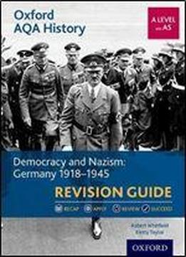 Democracy And Nazism: Germany, 1918-1945