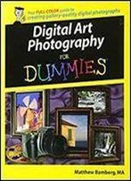 Digital Art Photography For Dummies