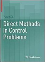 Direct Methods In Control Problems