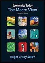 Economics Today: The Macro View (Pearson Series In Economics)