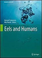 Eels And Humans