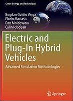 Electric And Plug-In Hybrid Vehicles: Advanced Simulation Methodologies