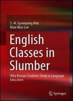 English Classes In Slumber: Why Korean Students Sleep In Language Education