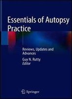 Essentials Of Autopsy Practice: Reviews, Updates And Advances