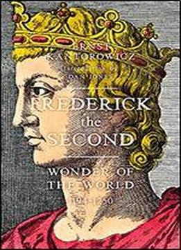 Frederick The Second 1194-1250