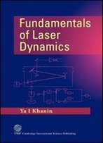 Fundamentals Of Laser Dynamics
