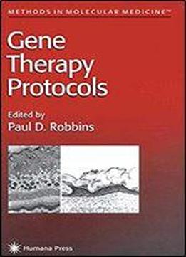 Gene Therapy Protocols (methods In Molecular Medicine)