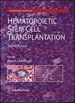 Hematopoietic Stem Cell Transplantation (contemporary Hematology)