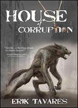 House Of Corruption