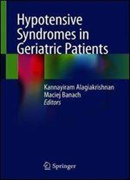 Hypotensive Syndromes In Geriatric Patients