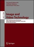 Image And Video Technology: Psivt 2019 International Workshops, Sydney, Nsw, Australia, November 1822, 2019, Revised Selected Papers