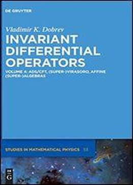 Invariant Differential Operators: Ads/cft, Virasoro And Affine (super-)algebras