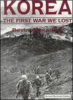Korea: The First War We Lost