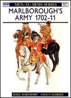 Marborough's Army 1702-11 (Men-At-Arms Series 97)