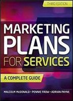 Marketing Plans For Services: A Complete Guide