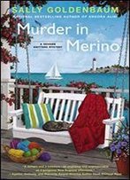 Murder In Merino (A Seaside Knitters Mystery Book 8)