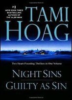 Night Sins/Guilty As Sin