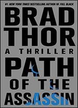 Path Of The Assassin: A Thriller