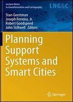 Planning Support Systems And Smart Cities