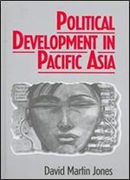 Political Development In Pacific Asia