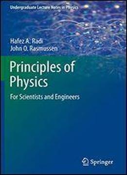 Principles Of Physics: For Scientists And Engineers