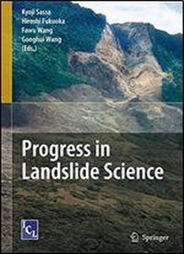 Progress In Landslide Science