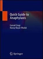 Quick Guide To Anaphylaxis