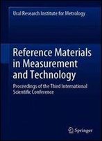 Reference Materials In Measurement And Technology: Proceedings Of The Third International Scientific Conference