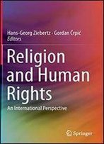 Religion And Human Rights: An International Perspective