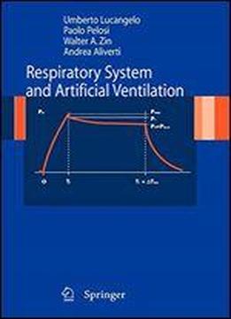 Respiratory System And Artificial Ventilation