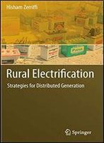 Rural Electrification: Strategies For Distributed Generation