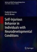 Self-Injurious Behavior In Individuals With Neurodevelopmental Conditions