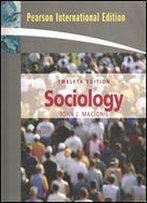 Sociology: Twelfth Edition